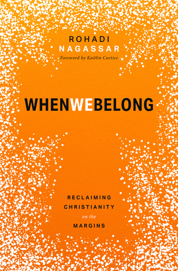 When We Belong - Reclaiming Christianity on the Margins - cover