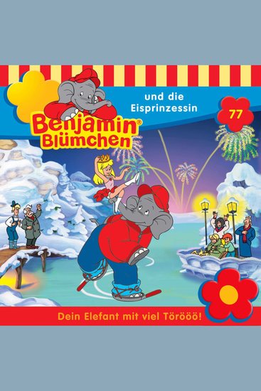 Benjamin Blümchen Folge 77: Benjamin und die Eisprinzessin - cover