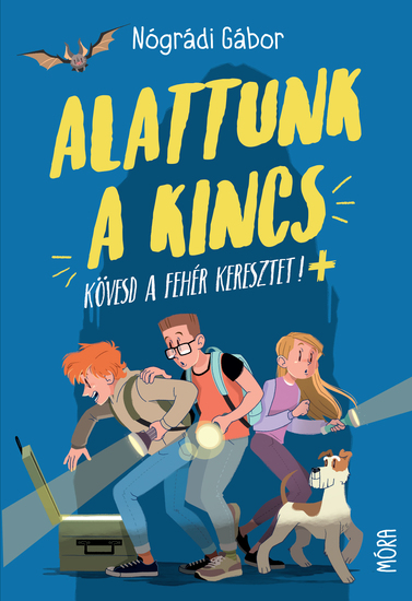 Alattunk a kincs - Kövesd a fehér keresztet - cover