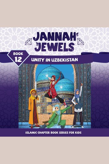 Jannah Jewels Book 12: Unity In Uzbekistan - cover