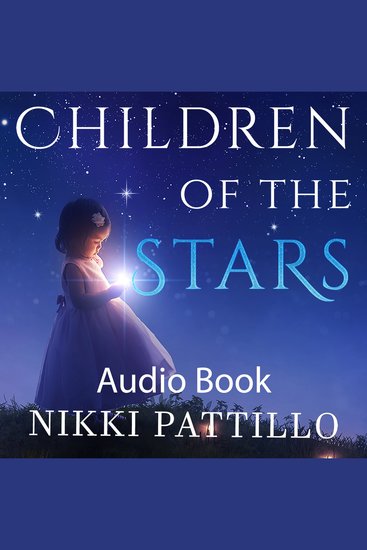 Children of the Stars - Advice for Parents and Star Children - cover