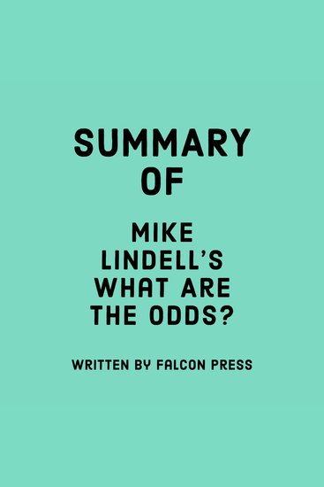 Summary of Mike Lindell’s What Are the Odds? - cover