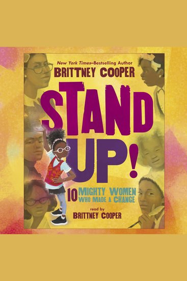 Stand Up!: Ten Mighty Women Who Made a Change - cover