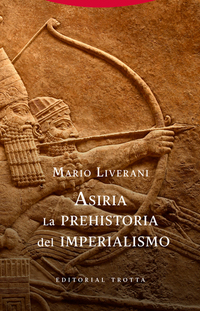 Asiria La prehistoria del imperialismo