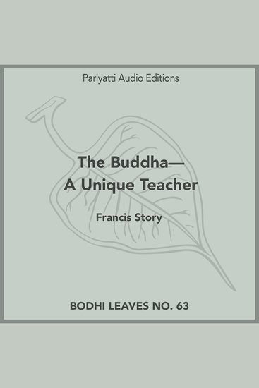 The Buddha—A Unique Teacher - cover