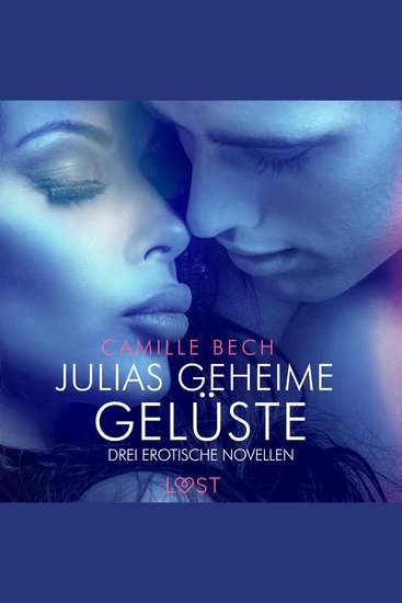 Julias geheime Gelüste – Drei erotische Novellen - cover