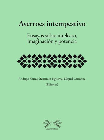 Averroes intempestivo - Ensayos sobre intelecto imaginación y potencia - cover
