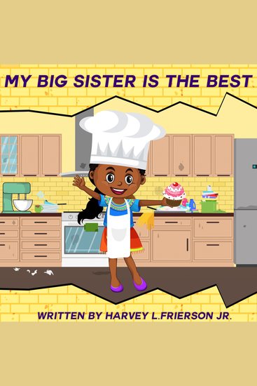 My Big Sister is the Best - Big sister Olivia - cover