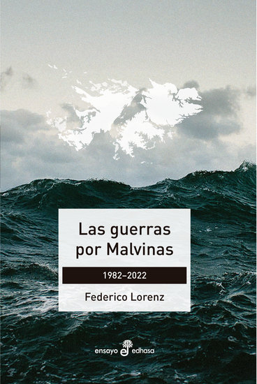 Las guerras por Malvinas - 1982-2022 - cover