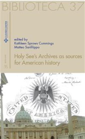 Holy See’s Archives as sources for American history - cover