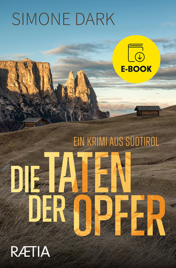 Die Taten der Opfer - Ein Krimi aus Südtirol - cover