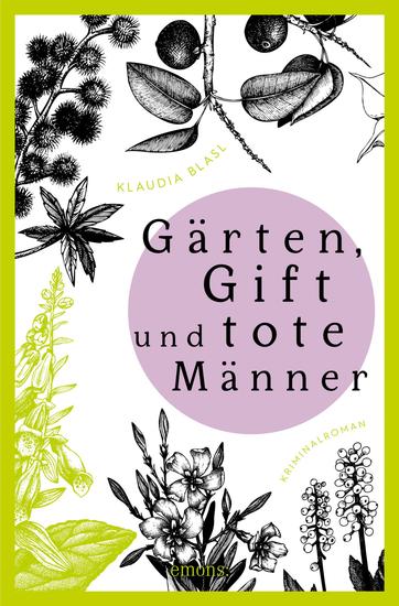 Gärten Gift und tote Männer - Kriminalroman - cover