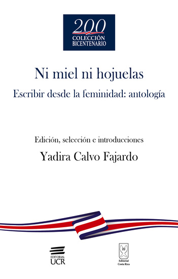 Ni miel ni hojuelas - Escribir desde la feminidad: antología - cover