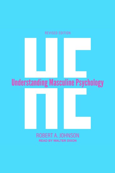 He - Understanding Masculine Psychology - cover