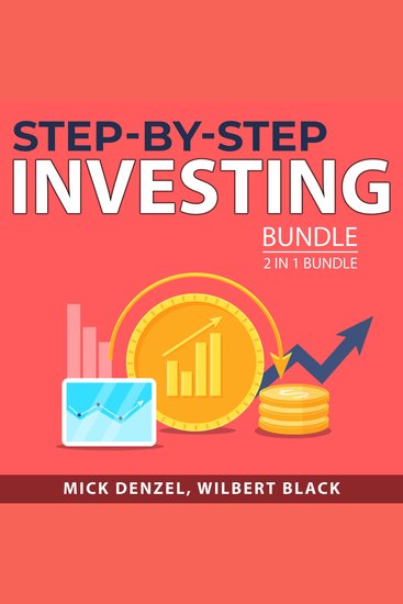 Step-By-Step Investing Bundle 2 in 1 bundle: Intelligent Investor and Invest in Real Estate - cover