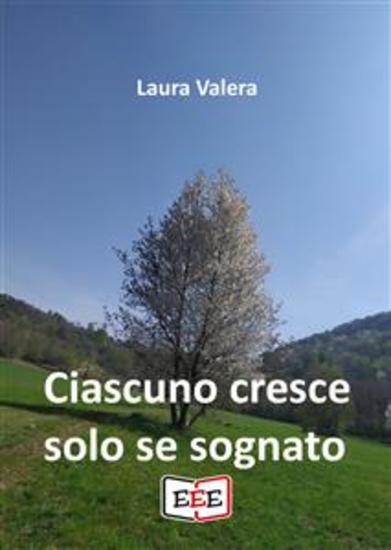 Ciascuno cresce solo se sognato - cover