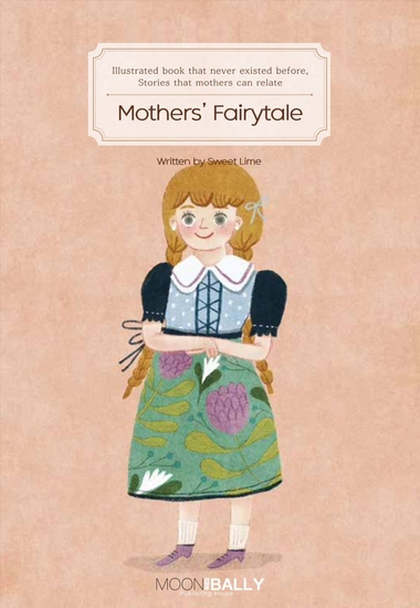 Mothers’ Fairytale - Illustrated book that never existed before stories that mothers can relate - cover