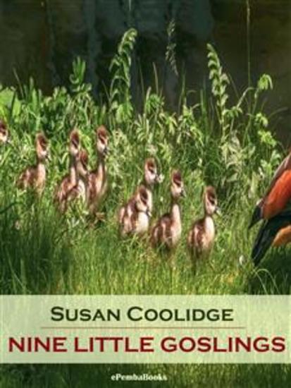 Nine Little Goslings (Annotated) - cover