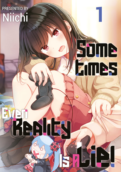 Sometimes Even Reality Is a Lie! Volume 1 - cover