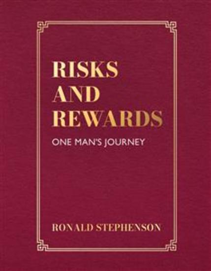 Risks and Rewards - One Man's Journey - cover
