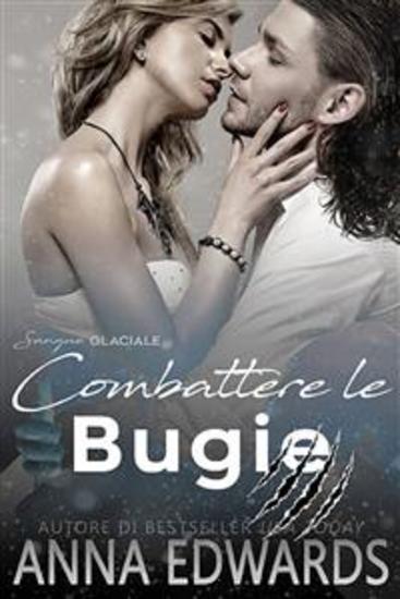 Combattere Le Bugie - Il Sangue Glaciale #2 - cover