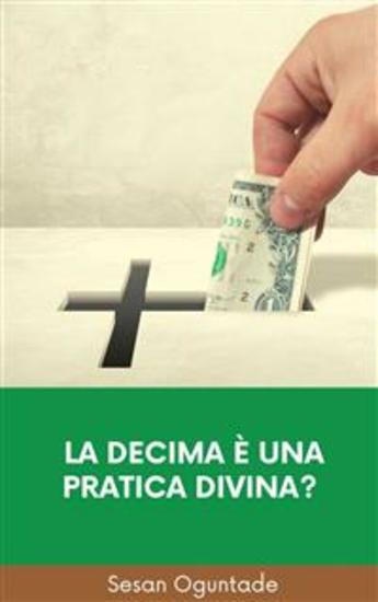 La Decima È Una Pratica Divina? - cover