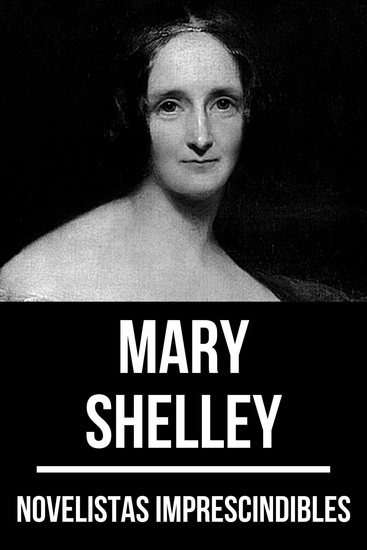 Novelistas Imprescindibles - Mary Shelley - cover