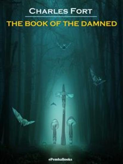 The Book of the Damned (Annotated) - cover
