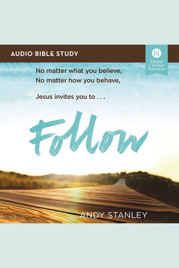 Follow: Audio Bible Studies - No Experience Necessary - cover