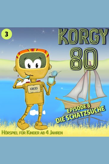 Korgy 80 Episode 3: Die Schatzsuche - cover