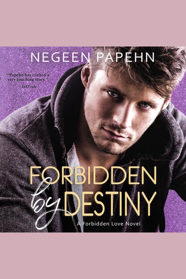 Forbidden by Destiny - Forbidden Love Book 2 - cover