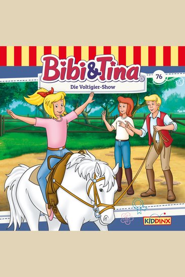 Bibi & Tina Folge 76: Die Voltigier-Show - cover