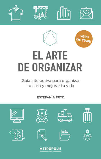 El arte de organizar - Guía interactiva para organizar tu casa y mejorar tu vida - cover