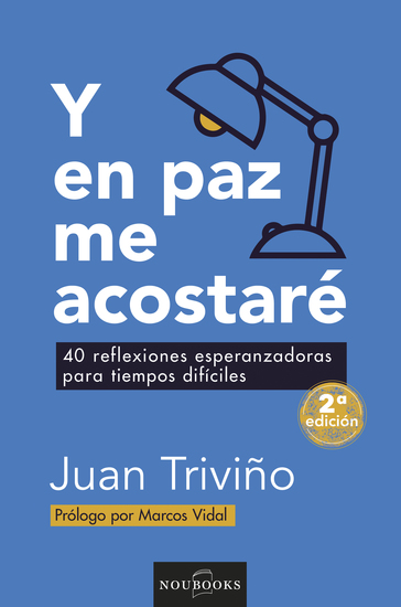 Y en paz me acostaré (2a ed) - 40 reflexiones esperanzadoras para tiempos difíciles - cover