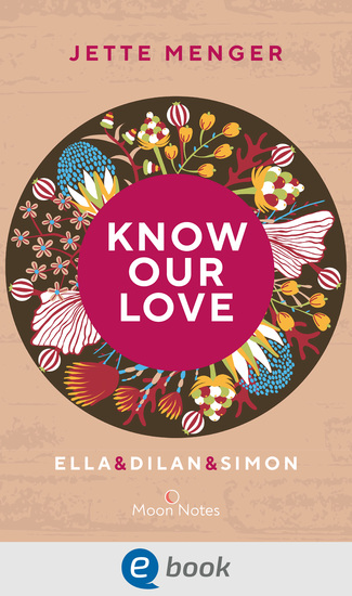 Know Us 3 Know our love Ella & Dilan & Simon - Queere Dreiecksgeschichte voll intensiver Gefühle - cover