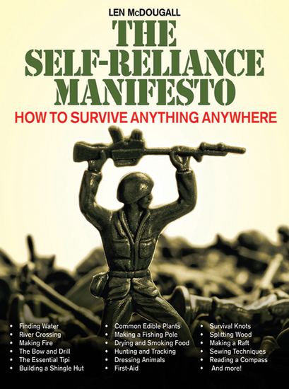 The Self-Reliance Manifesto - How to Survive Anything Anywhere - cover