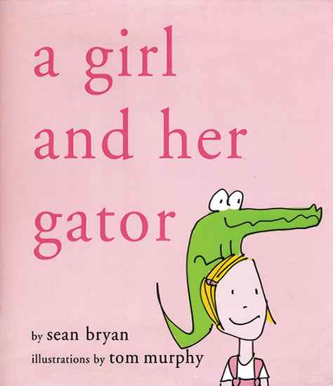 A Girl and Her Gator - cover