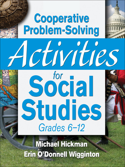 Cooperative Problem-Solving Activities for Social Studies Grades 6–12 - cover