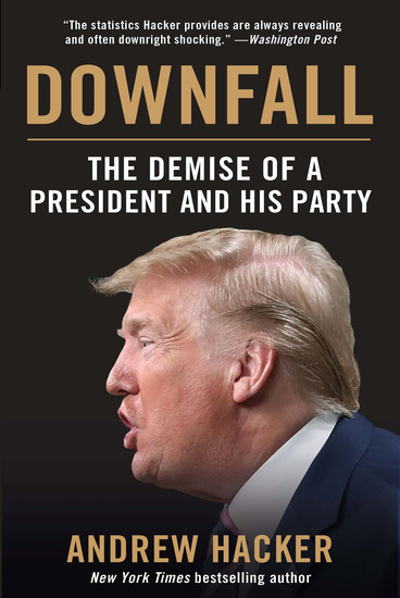 Downfall - The Demise of a President and His Party - cover