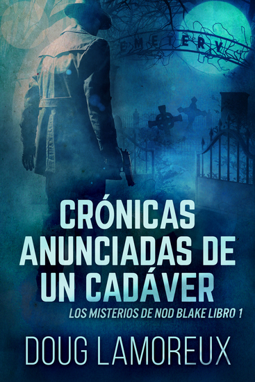 Crónicas Anunciadas De Un Cadáver - cover