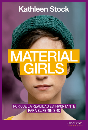 Material Girls - Por qué la realidad es importante para el feminismo - cover