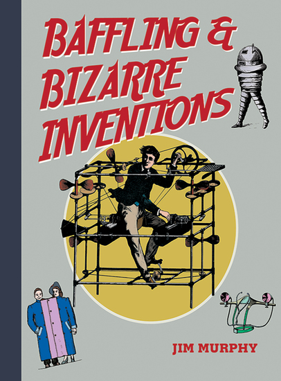 Baffling & Bizarre Inventions - cover