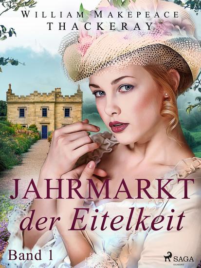 Jahrmarkt der Eitelkeit Band 1 - cover