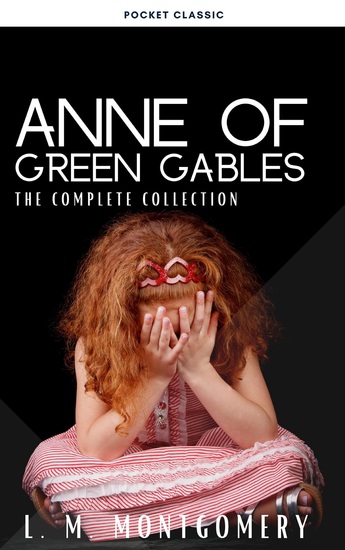 Anne Of Green Gables Complete 8 Book Set - cover