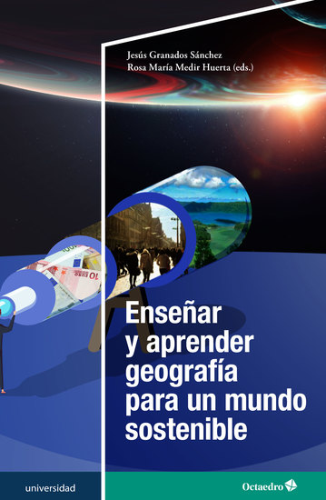 Enseñar y aprender geografía para un mundo sostenible - cover
