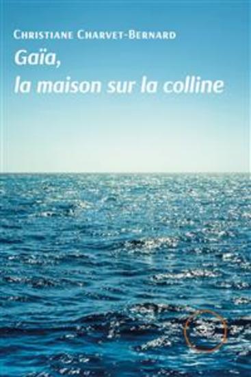 Gaïa la maison sur la colline - cover