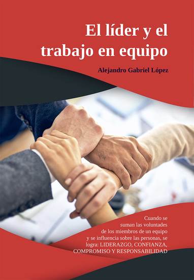 El líder y el trabajo en equipo - cover