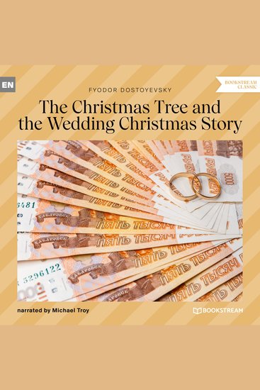 Christmas Tree and the Wedding Christmas Story The (Unabridged) - cover