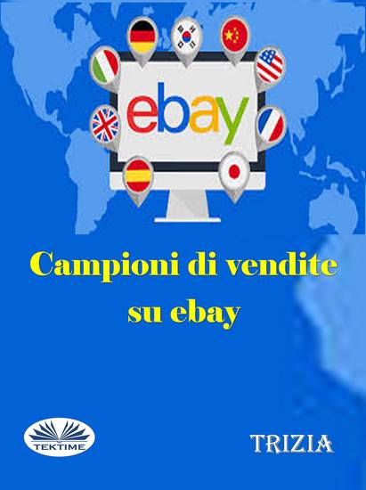 Campioni Di Vendite Su Ebay - cover