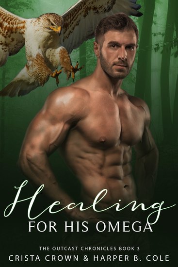 Healing For His Omega - cover